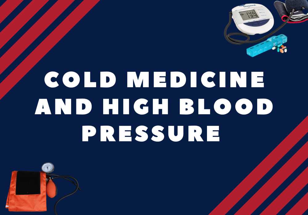 high-blood-pressure-taking-cold-medicine